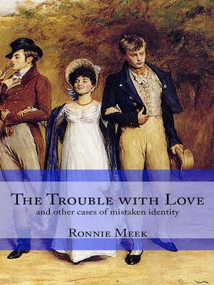 cover image of The Trouble With Love